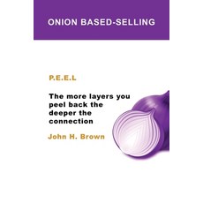 Onion Based-Selling 平裝版, Dorrance Publishing Co., 英文