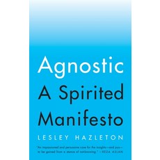 (英文圖書) Agnostic: A Spirited Manifesto 平裝版, Riverhead Books, 英文
