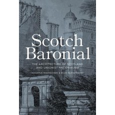 (英文圖書) Scotch Baronial: Architecture and National Identity in Scotland 精裝版, Bloomsbury Visual Arts, 英文