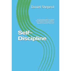(英文圖書) Self-Discipline: Develop Daily Habits to Program Your Mind Build Mental Toughn... 平裝版, Independently Published, 英文