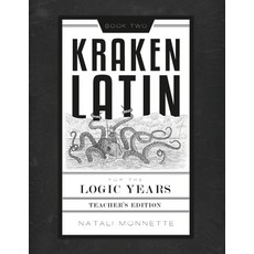 (英文圖書) Kraken Latin 2: Teacher Edition 平裝版, Canonpress, 英文