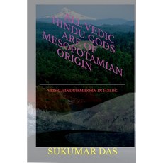 (英文圖書) All Vedic Hindu Gods are of Mesopotamian Origin 平裝版, Notion Press, 英文