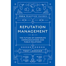 Reputation Management: The Future of Corporate Communications and Public Relations 精裝版, Emerald Publishing Limited, 英文