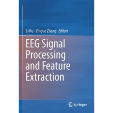 Eeg Signal Processing and Feature Extraction 平裝版, Springer, 英文