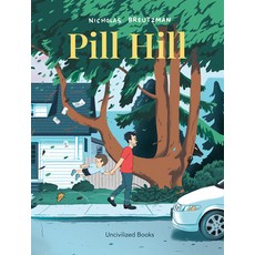 (英文圖書) Pill Hill 精裝版, Uncivilized Books, 英文