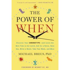 The Power of When: Discover Your Chronotype--And the Best Time to Eat Lunch Ask for a Raise Have S... 精裝版, Little, Brown Spark, 英文