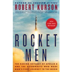 (英文圖書) Rocket Men: The Daring Odyssey of Apollo 8 and the Astronauts Who Made Man's First Journey to... 平裝版, Random House Trade, 英文