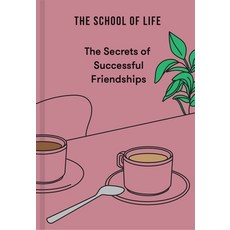 (英文圖書) The Secrets of Successful Friendships 精裝版, School of Life, 英文