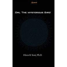 (英文圖書) Owl 'The Mysterious Bird' 平裝版, Pencil (One Point Six Techn..., 英文