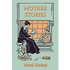 (英文圖書)Mother Stories (Yesterday's Classics) 平裝版, Yesterday's Classics, 英文