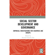 (英文圖書) Social Sector Development and Governance: Empirical Investigations for Countries and Groups 精裝版, Routledge Chapman & Hall, 英文