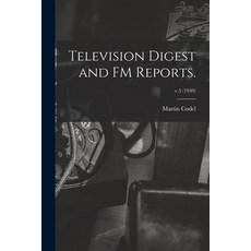 (英文圖書) Television Digest and FM Reports.; v.5 (1949) 平裝版, Hassell Street Press, 英文