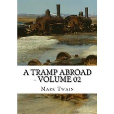 (英文圖書) A Tramp Abroad - Volume 02 平裝版, Createspace Independent Pub..., 英文