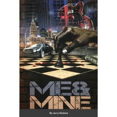 Me & Mine 平裝版, Lulu.com, 英文