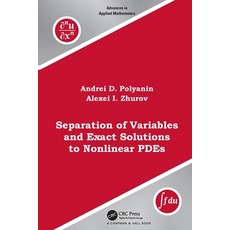 (英文圖書) Separation of Variables and Exact Solutions to Nonlinear PDEs 平裝版, CRC Press, 英文