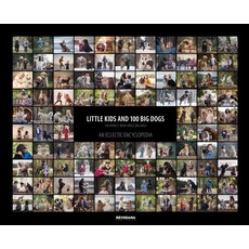 Little Kids and 100 Big Dogs: An Eclectic Encyclopedia 精裝版, Revodana Publishing, 英文