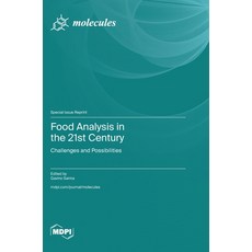 (英文圖書) Food Analysis in the 21st Century: Challenges and Possibilities 精裝版, Mdpi AG, 英文