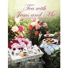 (英文圖書) Tea with Jesus and Me 精裝版, Tea Garden Publications, 英文
