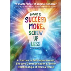 (英文圖書) 50 Ways to Succeed More & Screw Up Less!: A Journey to Self-Improvement Effect... 平裝版, Peter Fahrenkamp, 英文