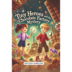 (英文圖書)Tiny Heroes and the Chocolate Factory Mystery 平裝版, Independently Published, 英文
