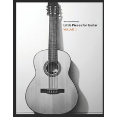 (英文圖書) Little Pieces for Guitar Volume 1 平裝版, Independently Published, 英文