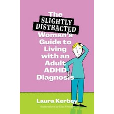 (英文圖書) The (Slightly Distracted) Guide to Living with ADHD in Your 30s and Beyond 平裝版, Jessica Kingsley Publishers, 英文