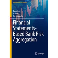 (英文圖書) Financial Statements-Based Bank Risk Aggregation 平裝版, Springer, 英文