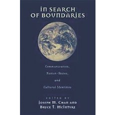 (英文圖書) In Search of Boundaries: Communication Nation-States and Cultural Identities 平裝版, Bloomsbury Publishing PLC, 英文