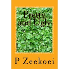 (英文圖書)Pretty and Ugly: The collection 平裝版, Createspace Independent Pub..., 英文