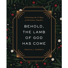 (英文圖書) Behold the Lamb of God Has Come: Celebrating the 25 Days of Christmas Together 精裝版, Harvest House Publishers, 英文