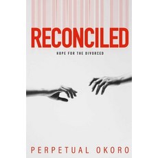 (英文圖書) Reconciled: Hope For The Divorced 平裝版, Independently Published, 英文
