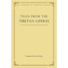 (英文圖書) Tales from the Tibetan Operas 精裝版, Wisdom Publications, 英文