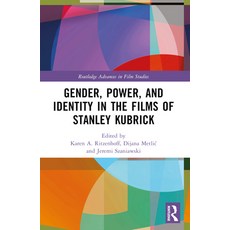 (英文圖書) Gender Power and Identity in the Films of Stanley Kubrick 平裝版, Routledge, 英文