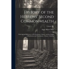 (英文圖書) History of the Hebrews' Second Commonwealth: With Special Reference to Its Literature Cultur... 平裝版, Legare Street Press, 英文