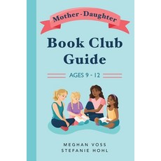 (英文圖書) Mother-Daughter Book Club Guide 平裝版, Playful Learning Press, 英文