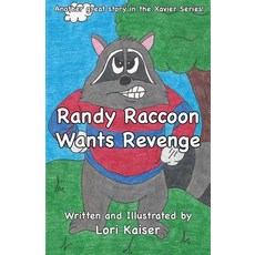 (英文圖書)Randy Raccoon Wants Revenge 平裝版, Carpe Diem Publishers, 英文