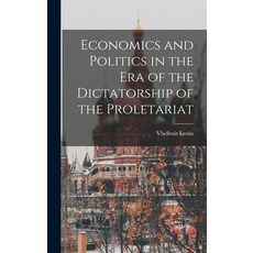 (英文圖書) Economics and Politics in the Era of the Dictatorship of the Proletariat 精裝版, Hassell Street Press, 英文