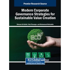 (英文圖書) Modern Corporate Governance Strategies for Sustainable Value Creation 精裝版, IGI Global, 英文