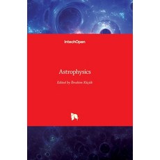 (英文圖書) Astrophysics 精裝版, Intechopen, 英文