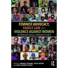 Feminist Advocacy Family Law and Violence Against Women: International Perspectives 平裝版, Routledge, 英文