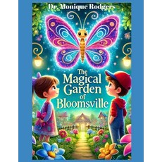 (英文圖書)The Magical Garden of Bloomsville 平裝版, Independently Published, 英文