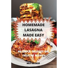(英文圖書) Homemade Lasagna Made Easy 平裝版, Milo Kinsman, 英文
