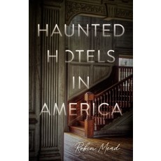 (英文圖書) Haunted Hotels in America 平裝版, Thomas Nelson, 英文