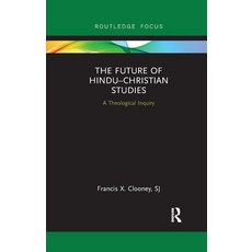 (英文圖書) The Future of Hindu-Christian Studies: A Theological Inquiry 平裝版, Routledge, 英文