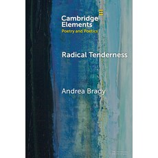 (英文圖書) Radical Tenderness: Poetry in Times of Catastrophe 精裝版, Cambridge University Press, 英文