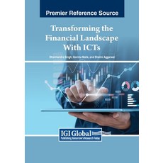 (英文圖書) Transforming the Financial Landscape With ICTs 平裝版, IGI Global, 英文