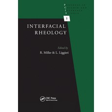 Interfacial Rheology 平裝版, CRC Press, 英語