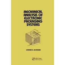 (英文圖書) Mechanical Analysis of Electronic Packaging Systems 平裝版, CRC Press, 英文