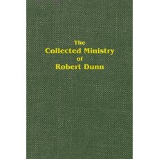 The Collected Ministry of Robert Dunn 平裝版, Saville Street Distribution, 英文