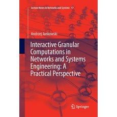 (英文圖書) Interactive Granular Computations in Networks and Systems Engineering: A Practical Perspective 平裝版, Springer, 英文